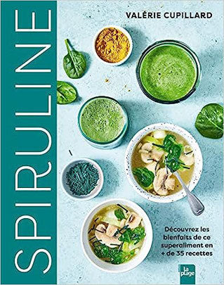 Spiruline - Livre de Valérie Cupillard