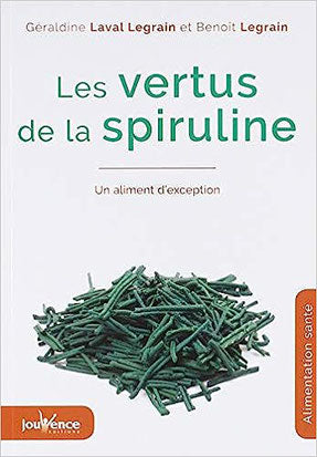 Les vertus de la spiruline - Livre